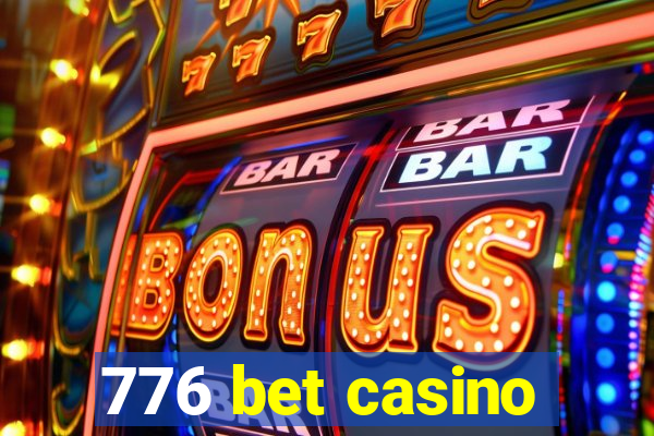 776 bet casino